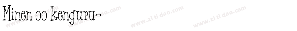 Minen oo kenguru字体转换